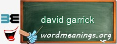 WordMeaning blackboard for david garrick